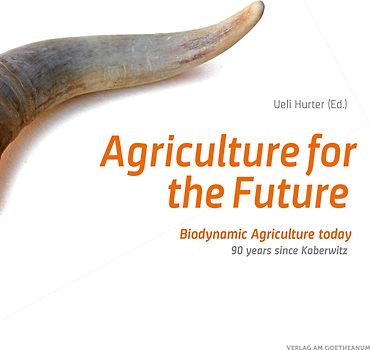 Agriculture for the future