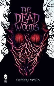 The Dead Woods