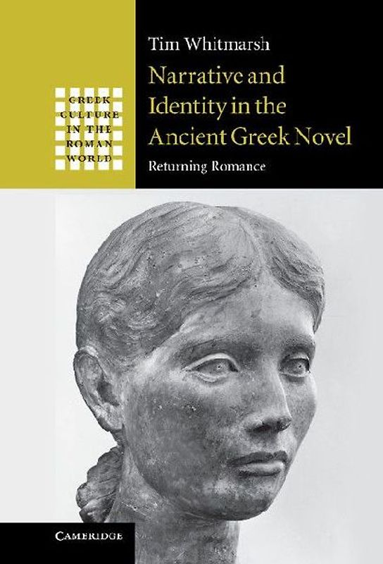 Narrative and Identity in the Ancient Greek Novel