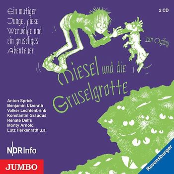 Miesel und die Gruselgrotte
