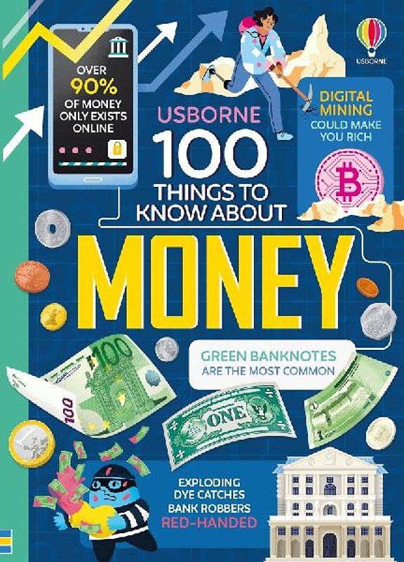 100 Things to Know about Money