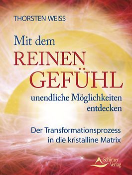 Mit dem reinen Gefühl unendliche Möglichkeiten entdecken