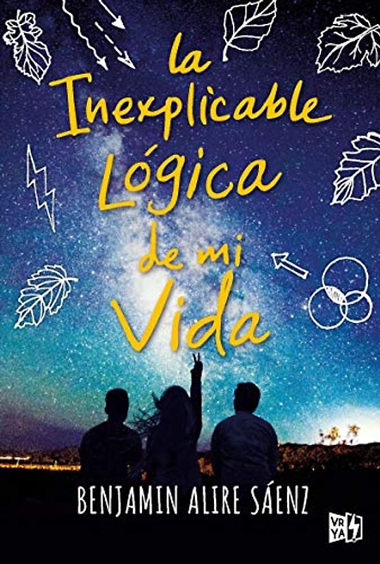 La inexplicable lógica de mi vida (VRYA)
