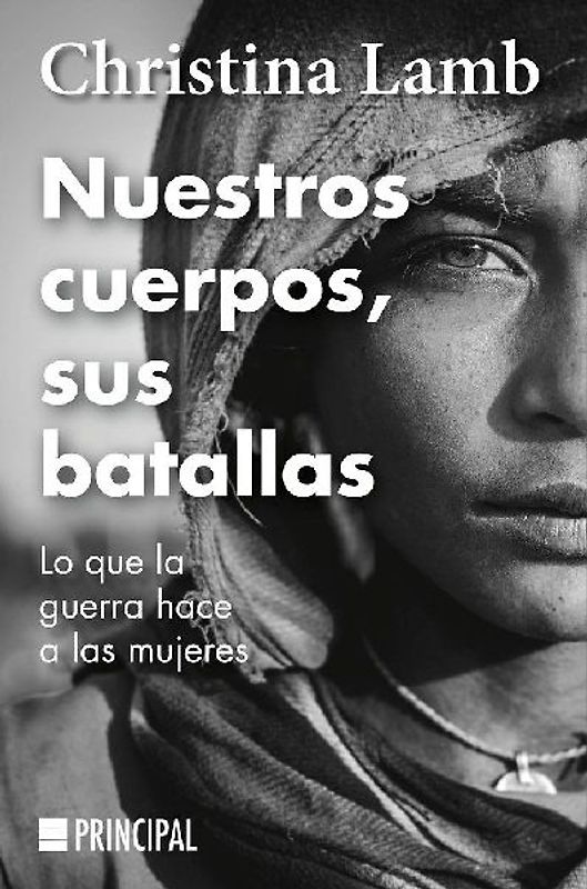 Nuestros Cuerpos, Sus Batallas