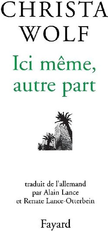 Ici même, autre part