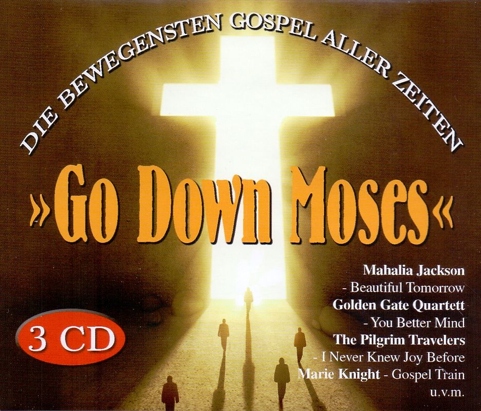 Various - Go Down Moses: Die bewegensten Gospel aller Zeiten [3 CDs, Weltbild]
