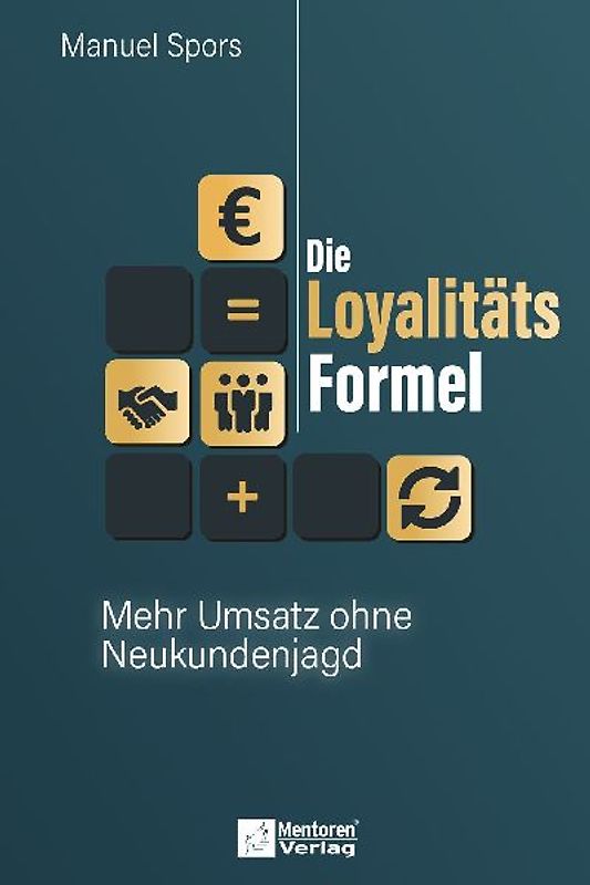 Die Loyalitätsformel
