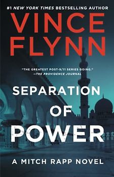 Separation of Power: Volume 5 (Mitch Rapp Novel, A, Band 5)