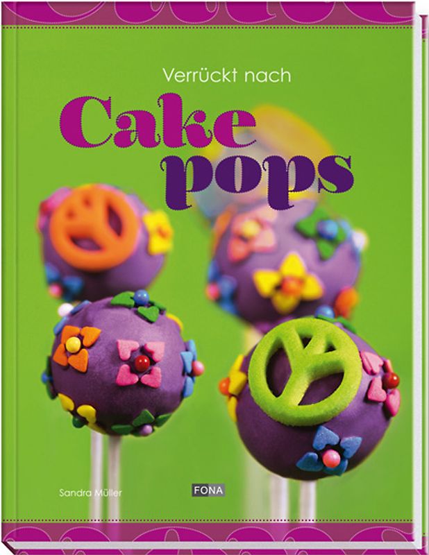 Verrückt nach Cakepops