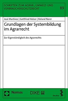 Grundlagen der Systembildung im Agrarrecht