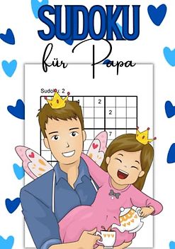 Sudoku für Papa: 400 Logikrätsel für die beste Mutter der Welt
