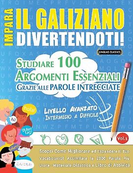 IMPARA IL GALIZIANO DIVERTENDOTI! - LIVELLO AVANZATO