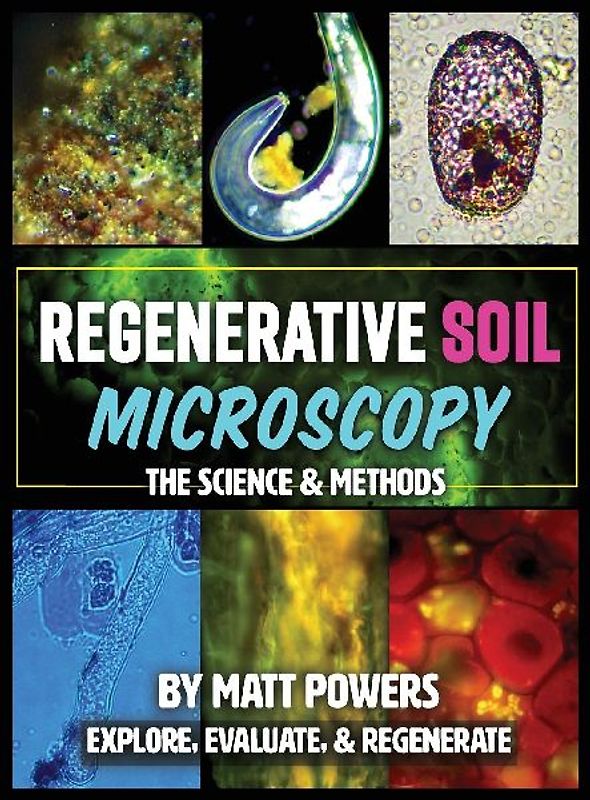 Regenerative Soil Microscopy
