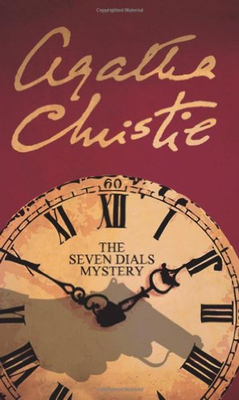The seven dials mystery - Agatha Christie [Auflage 2008]