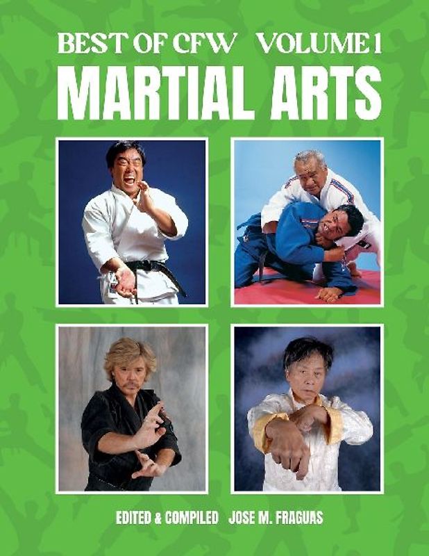 BEST OF CFW MARTIAL ARTS Volume 1