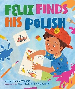 Felix Finds His Polish