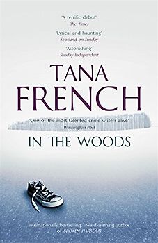 In the Woods - French, Tana
