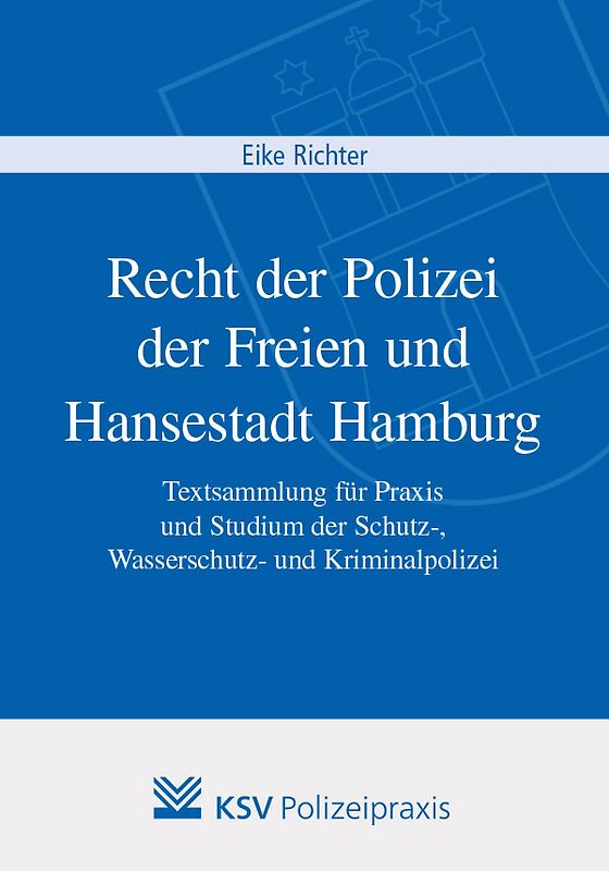 Recht der Polizei in der Freien und Hansestadt Hamburg