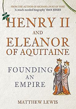 Henry II and Eleanor of Aquitaine