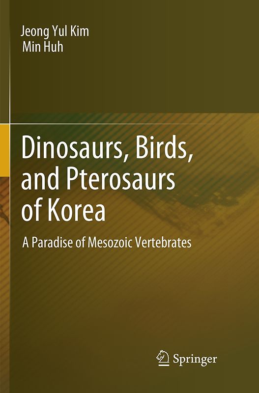 Dinosaurs, Birds, and Pterosaurs of Korea