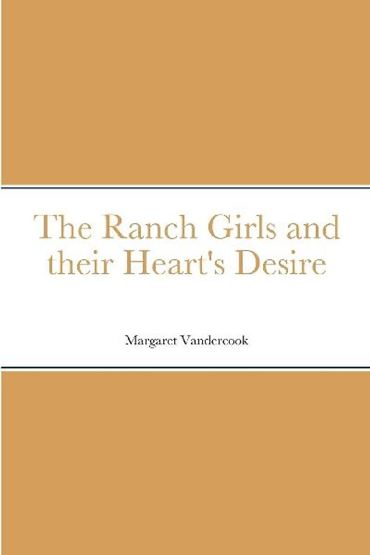 The Ranch Girls and their Heart's Desire