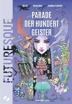 Parade der hundert Geister