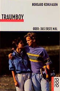 Traumboy. Oder Das erste Mal