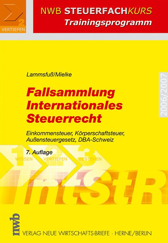 Fallsammlung Internationales Steuerrecht
