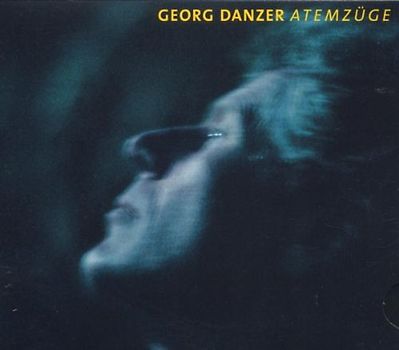 Georg Danzer - Atemzüge