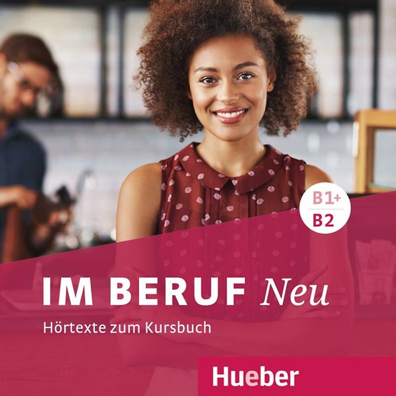 Im Beruf NEU B1+/B2