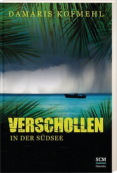 Verschollen in der Südsee