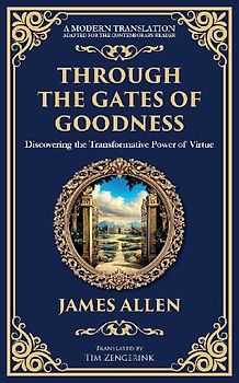 Through the Gates of Goodness