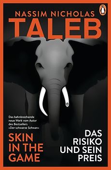 Das Risiko und sein Preis – Skin in the Game