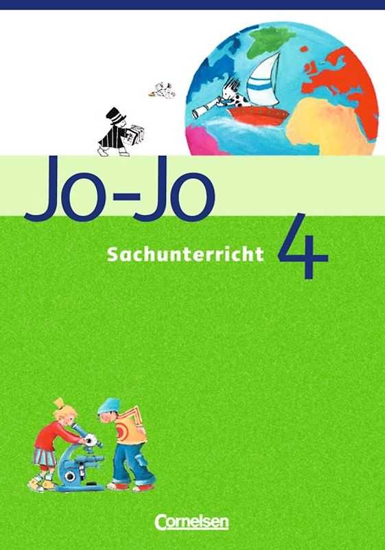 Jo-Jo Sachunterricht - Ausgabe Hessen, Rheinland-Pfalz, Saarland - 4. Schuljahr - Rheinland-Pfalz und Saarland