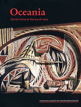 Oceania. World Views of the South Seas