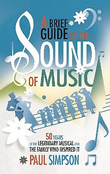 A Brief Guide to the Sound of Music