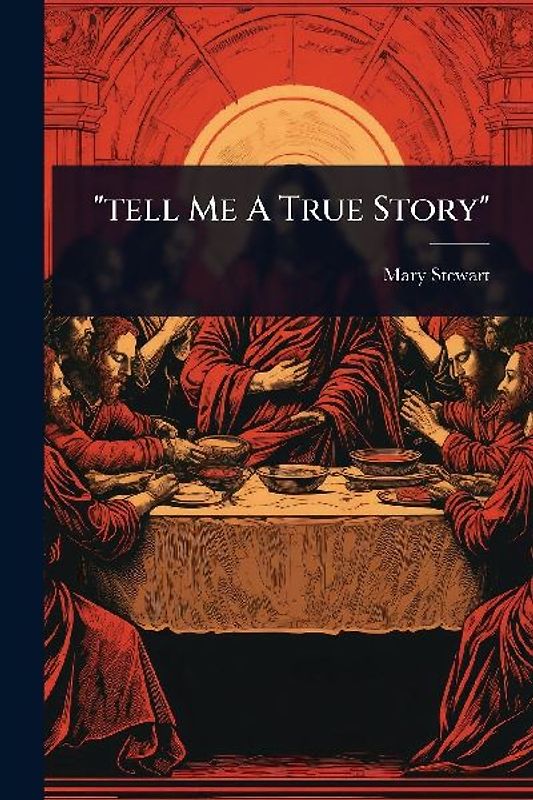 "tell Me A True Story"