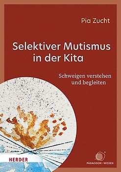 Selektiver Mutismus in der Kita