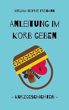Anleitung im Korb geben
