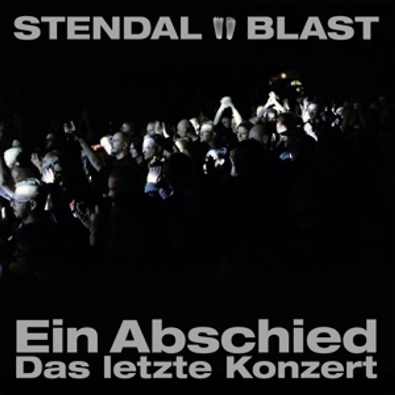 Stendal Blast - Ein Abschied-Das Letzte Konzert [2 CDs]