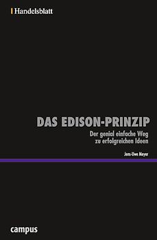 Das Edison-Prinzip - Handelsblatt