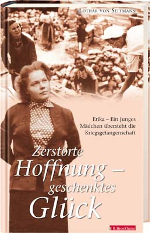 Zerstörte Hoffnung, geschenktes Glück