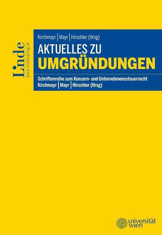 Aktuelles zu Umgründungen