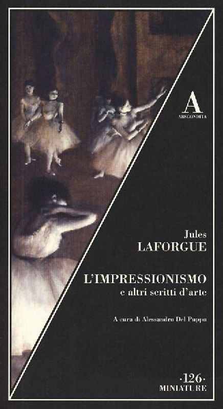 L' impressionismo e altri scritti sull'arte