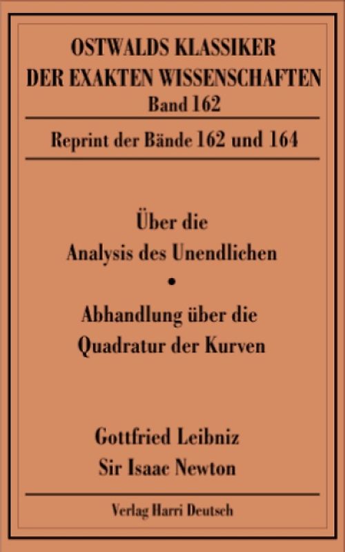 Über die Analysis des Unendlichen /Abhandlung über die Quadratur der Kurven