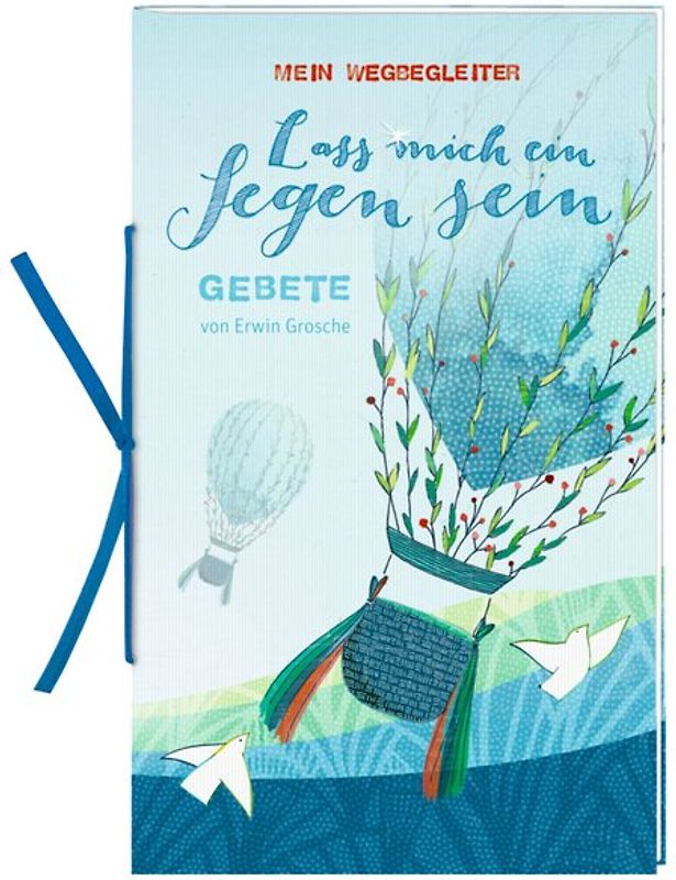 Geschenkbuch mit Kuvert - Mein Wegbegleiter - Lass mich ein Segen sein