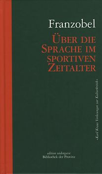Die Sprache im sportiven Zeitalter