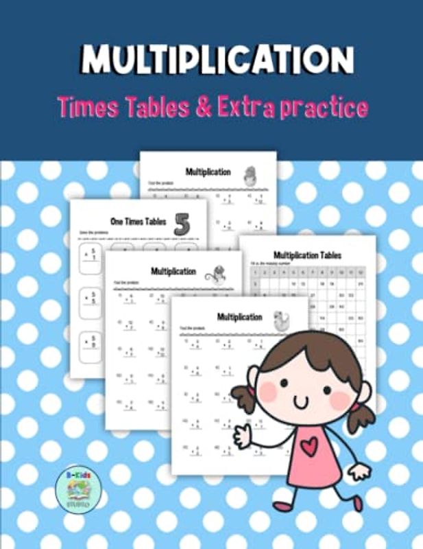 Multiplication Times Tables & Extra Practice: One Times Tables, Multiplication Tables and Practice Multiplication in Colume for 2nd - 3rd Grade