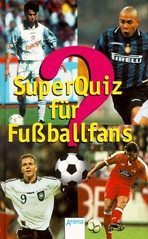 Superquiz für Fussballfans. In neuer Rechtschreibung
