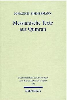 Messianische Texte aus Qumran